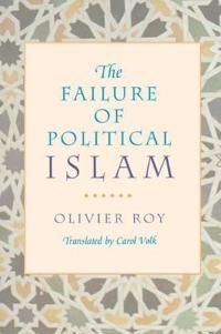 The Failure of Political Islam | 0:e upplagan