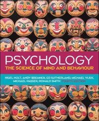 Psychology: The Science of Mind and Behaviour | 4:e upplagan