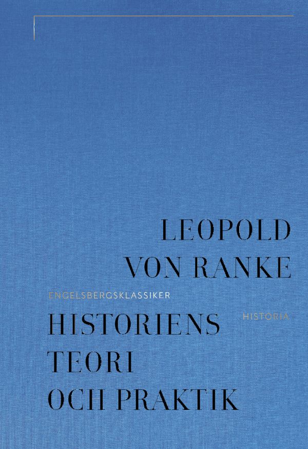 Historiens teori och praktik | 0:e upplagan