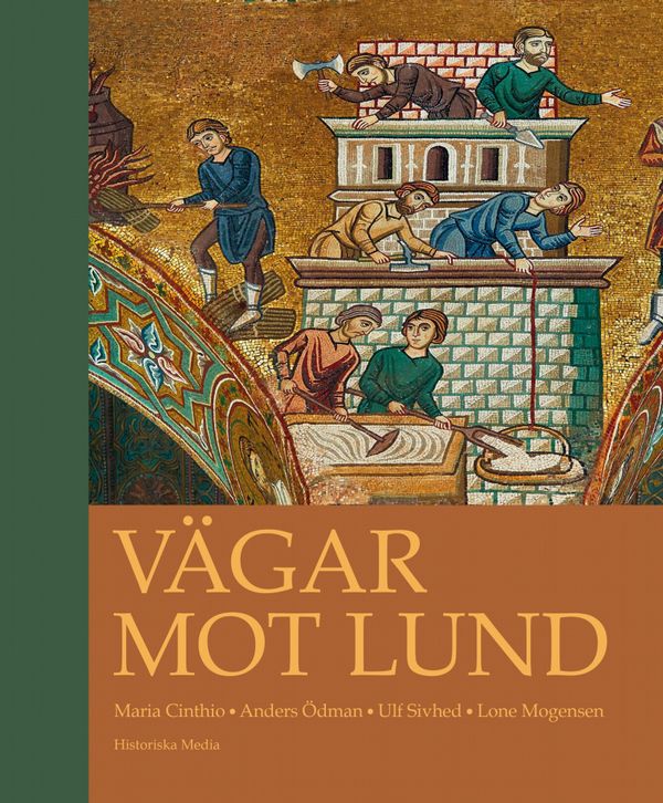 Vägar mot Lund | 1:a upplagan