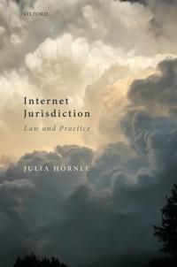 Internet Jurisdiction Law and Practice | 1:a upplagan