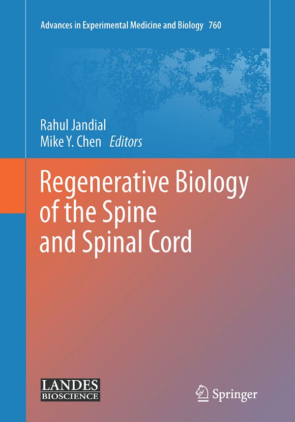Regenerative Biology of the Spine and Spinal Cord | 1:a upplagan