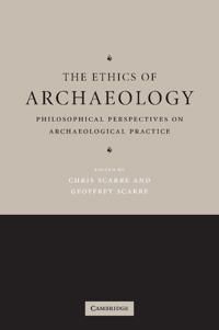 The Ethics of Archaeology | 0:e upplagan