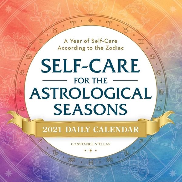 Self-Care For The Astrological Seasons 2021 Daily Calendar | 0:e upplagan