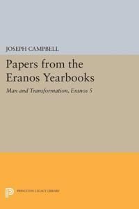 Papers from the eranos yearbooks, eranos 5 - man and transformation | 0:e upplagan