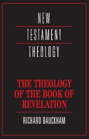 The Theology of the Book of Revelation | 0:e upplagan