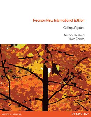 College Algebra: Pearson New International Edition | 9:e upplagan