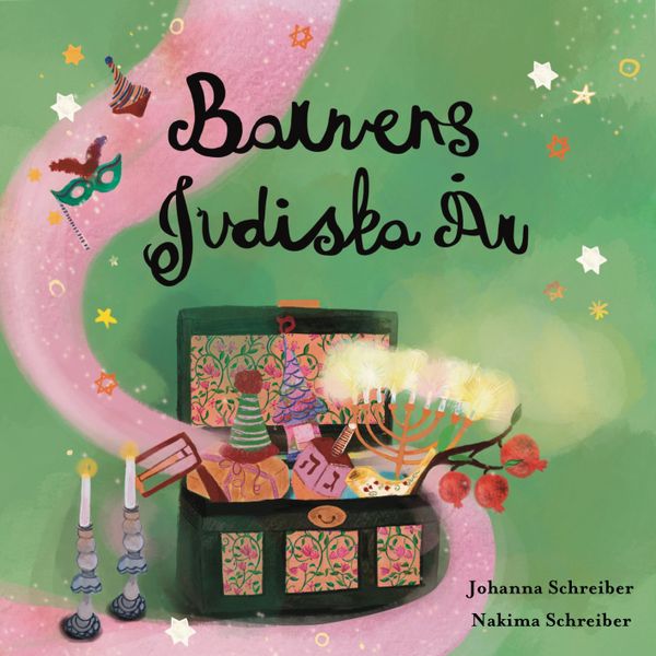 Barnens judiska år: en inspirationsbok för barn och deras vuxna | 2:a upplagan
