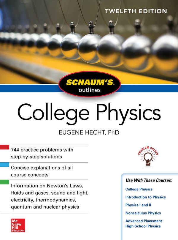 Schaum's Outline of College Physics, Twelfth Edition | 12:e upplagan