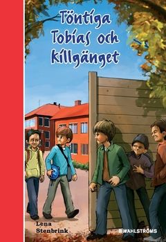 Töntiga Tobias och killgänget | 0:e upplagan