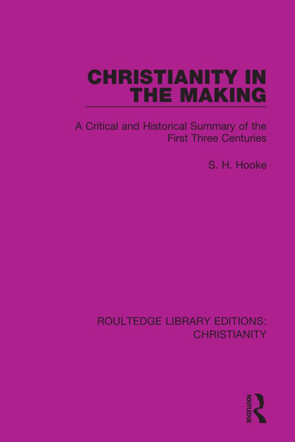 Christianity in the Making | 1:a upplagan