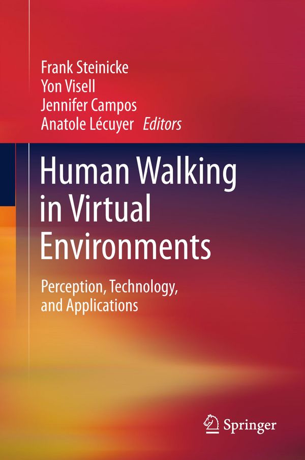 Human Walking in Virtual Environments | 1:a upplagan