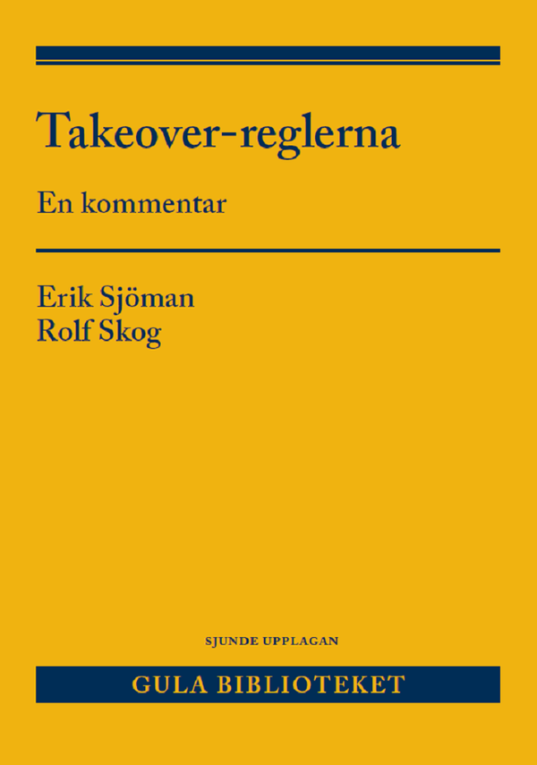Takeover-reglerna : - en kommentar | 7:e upplagan