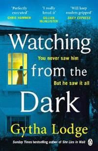 Watching from the Dark | 0:e upplagan