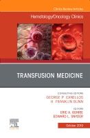 Transfusion Medicine, An Issue of Hematology/Oncology Clinics of North America | 0:e upplagan