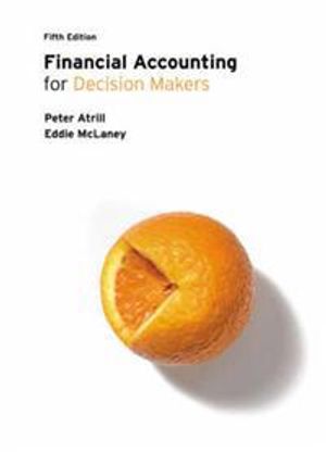 Financial Accounting for Decision Makers | 5:e upplagan