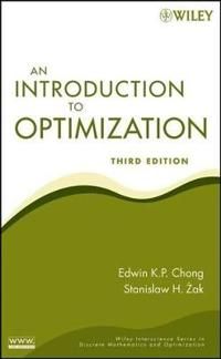 An Introduction to Optimization, 3rd Edition | 3:e upplagan