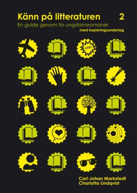 Känn på litteraturen 2 - en guide genom tio ungdomsromaner | 0:e upplagan