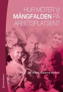 Hur möter vi mångfalden på arbetsplatsen? | 2:a upplagan