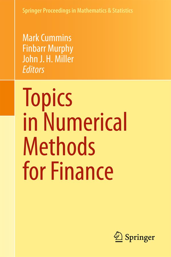 Topics in Numerical Methods for Finance | 1:a upplagan