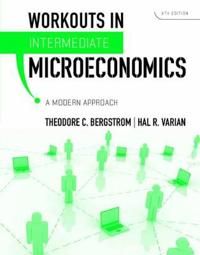 Workouts in Intermediate Microeconomics | 8:e upplagan