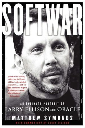 Softwar: An Intimate Portrait of Larry Ellison and Oracle