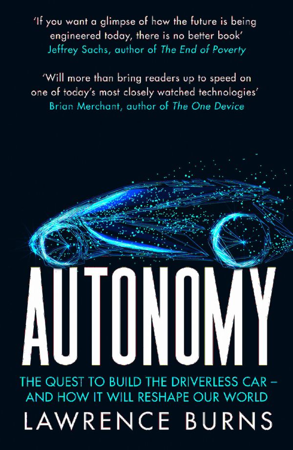 Autonomy: The Quest to Build the Driverless Car | 0:e upplagan