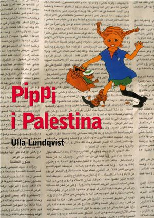 Pippi i Palestina | 1:a upplagan