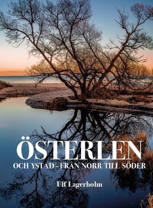 Österlen och Ystad - från norr till söder | 1:a upplagan