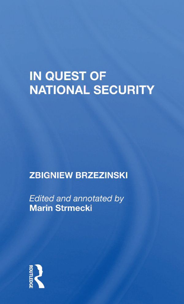 In Quest Of National Security | 1:a upplagan