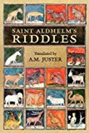 Saint aldhelms riddles