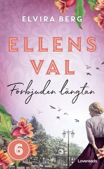 Ellens val: Förbjuden längtan