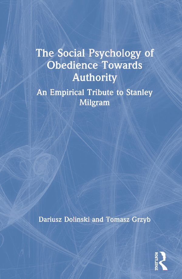 The Social Psychology of Obedience Towards Authority | 1:a upplagan