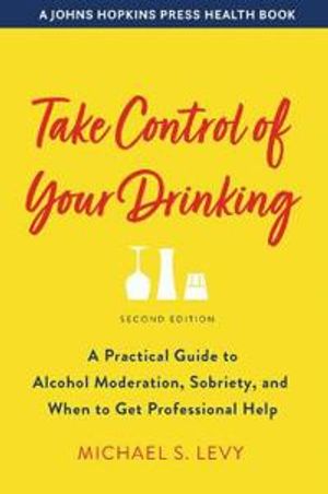 Take Control of Your Drinking |  2:e upplagan