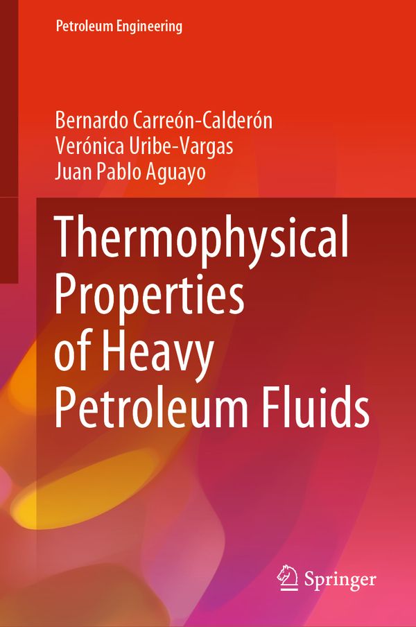 Thermophysical Properties of Heavy Petroleum Fluids | 1:a upplagan