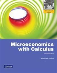 Microeconomics with Calculus with MyEconLab | 0:e upplagan
