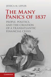 The Many Panics of 1837 | 0:e upplagan