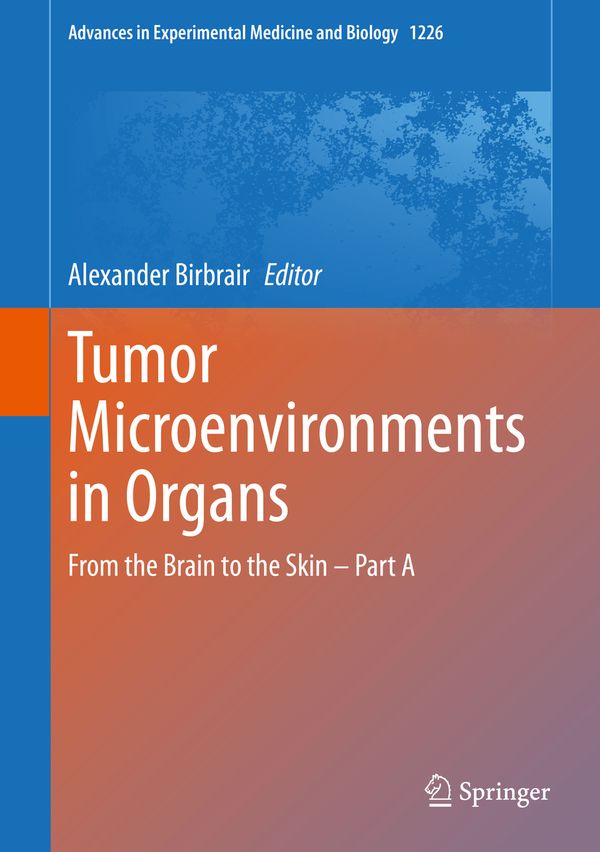 Tumor Microenvironments in Organs | 1:a upplagan