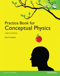Practice Book for Conceptual Physics, Global Edition