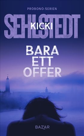 Bara ett offer | 0:e upplagan