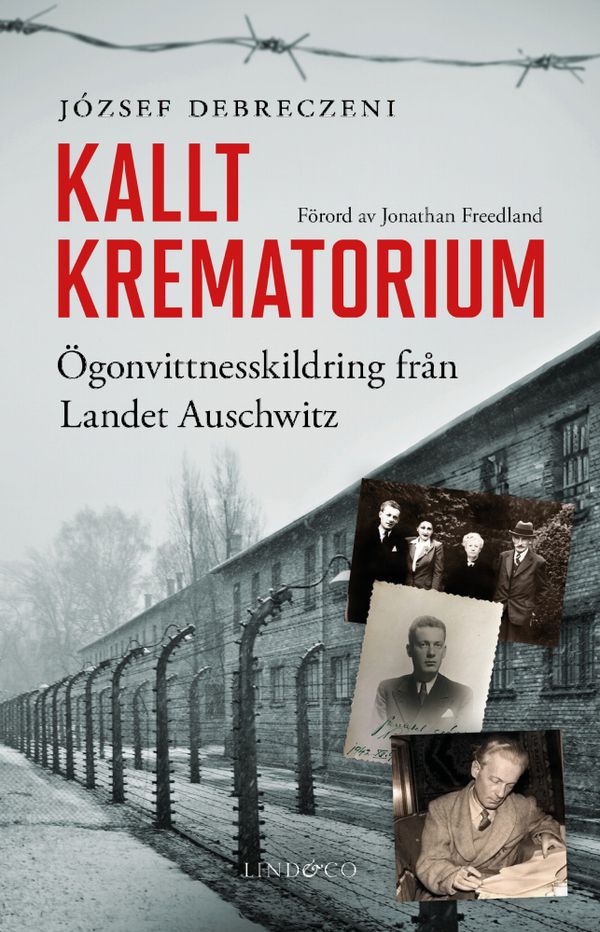Kallt krematorium : ögonvittnesskildring från Landet Auschwitz | 0:e upplagan