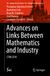 Advances on Links Between Mathematics and Industry