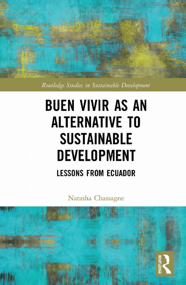 Buen Vivir as an Alternative to Sustainable Development | 1:a upplagan