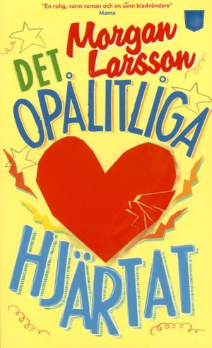 Det opålitliga hjärtat | 1:a upplagan