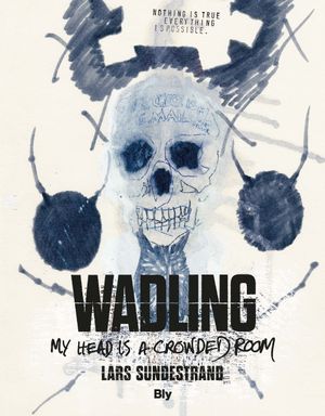 WADLING : My Head is a Crowded Room