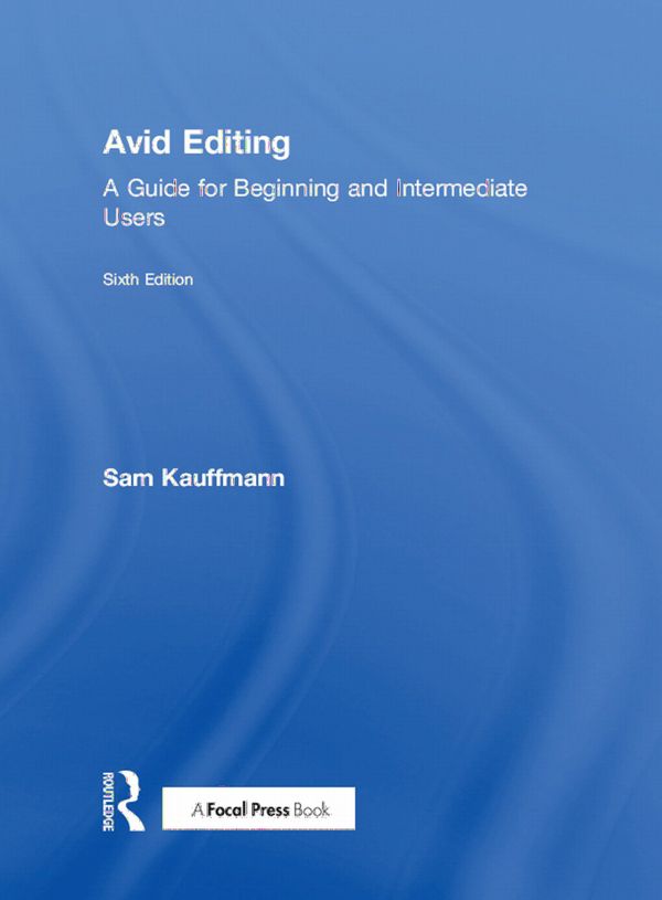 Avid Editing | 6:e upplagan