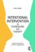 Intentional Intervention in Counseling and Therapy